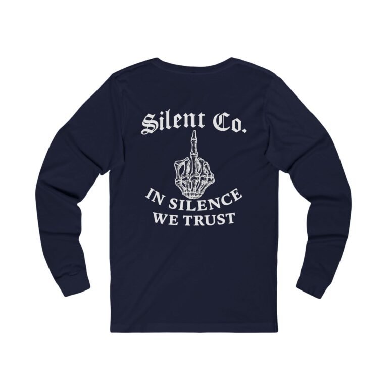 "In Silence We Trust" Long Sleeve - Image 6
