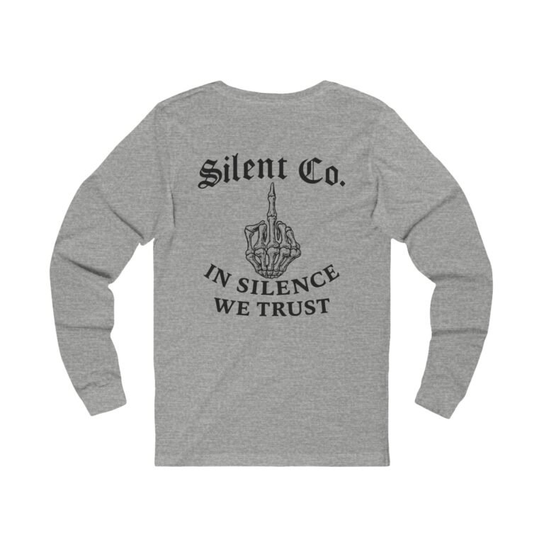 "In Silence We Trust" Long Sleeve - Image 4